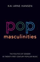   Pop Masculinities