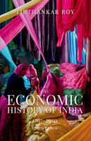   The Economic History of India, 1857&ndash;2010