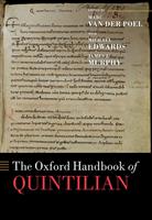   The Oxford Handbook of Quintilian