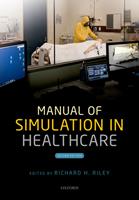   Manual of Simulation in Healthcare