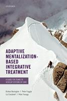   Adaptive Mentalization-Based Integrative Treatment