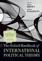   The Oxford Handbook of International Political Theory