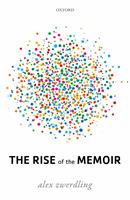   The Rise of the Memoir