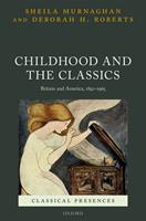   Childhood and the Classics