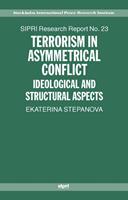   Terrorism in Asymmetrical Conflict