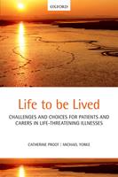   Life to be lived