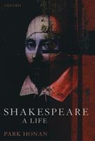   Shakespeare: A Life