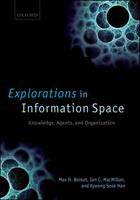   Explorations in Information Space