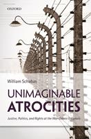   Unimaginable Atrocities