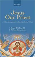   Jesus Our Priest