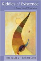 Riddles of Existence: A Guided Tour of Metaphysics