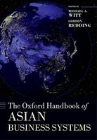   The Oxford Handbook of Asian Business Systems