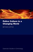   Police Culture in a Changing World