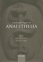   Landmark Papers in Anaesthesia