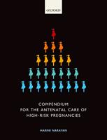   Compendium for the Antenatal Care of High-Risk Pregnancies