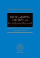 International Arbitration: Law and Practice in Switzerland