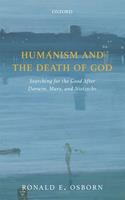   Humanism and the Death of God