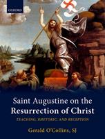  Saint Augustine on the Resurrection of Christ