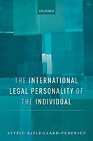   The International Legal Personality of the Individual