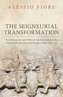   The Seigneurial Transformation