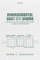  Environmental Guilt and Shame