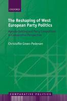   The Reshaping of West European Party Politics