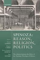   Spinoza: Reason, Religion, Politics