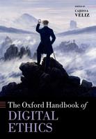   Oxford Handbook of Digital Ethics