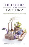   The Future of the Factory