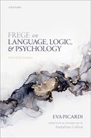   Frege on Language, Logic, and Psychology