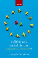   Politics and Social Visions