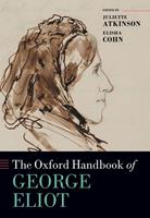   The Oxford Handbook of George Eliot
