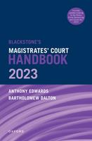   Blackstone's Magistrates'Court Handbook 2023