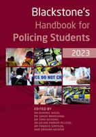   Blackstone's Handbook for Policing Students 2023