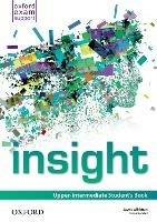 Insight. Upper-intermediate. Student's book. Con espansione online  - Libro Oxford University Press 2014 | Libraccio.it