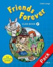 Friends forever. Class book-Workbook. Con espansione online. Vol. 2