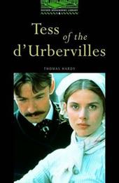 OXFORD BOOKWORMS LIBRARY 6: TESS OF THE D'URBERVILLES