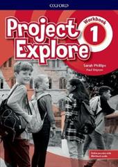 Project Explore. Workbook. Con espansione online. Vol. 1