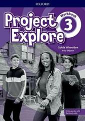 Project Explore. Workbook. Con espansione online. Vol. 3