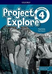 Project Explore. Workbook. Con espansione online. Vol. 4