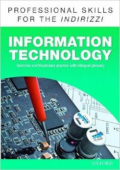 Oxford professional skills. Info technology. Con espansione online  - Libro Oxford University Press 2015 | Libraccio.it