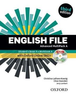 English file. Advanced. Part A. Student book-Workbook-iTutor-iChecker-Oxford Online Skills Program. With key. Con espansione online  - Libro Oxford University Press 2015 | Libraccio.it