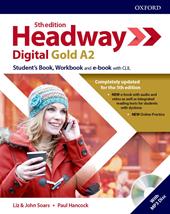 Headway digital gold A2. Student's book-Workbook. Without key. Con espansione online