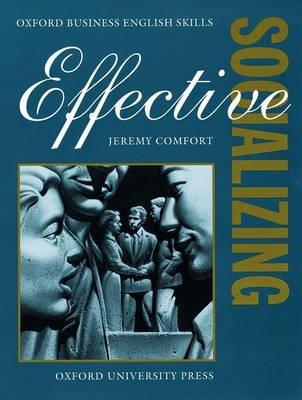 EFFECTIVE SOCIALIZING - COMFORT JEREMY - Libro | Libraccio.it