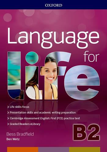 Language for life. B2. Student's book-Workbook. Con Hub, 16 eread, 2 tests. Con ebook. Con espansione online. Con CD-ROM  - Libro Oxford University Press 2018 | Libraccio.it