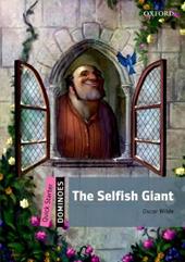 The selfish giant. Dominoes quick starters. Con audio pack