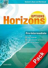 Horizons. Options. Pre-Intermediate. Student's book-Workbook-Companion book-Portfolio. Con Multi-ROM