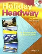 New holiday Headway. Elementary. Student's book. Con CD-ROM
