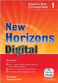 New horizons digital. Student's book-Workbook. Con e-book. Con espansione online. Vol. 1  - Libro Oxford University Press 2013 | Libraccio.it