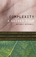   Complexity : A Guided Tour
